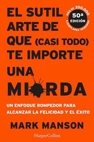 El sutil arte de que (casi todo) te importe una mierda | 9788491392286 | Manson, Mark | Llibres.cat | Llibreria online en català | La Impossible Llibreters Barcelona