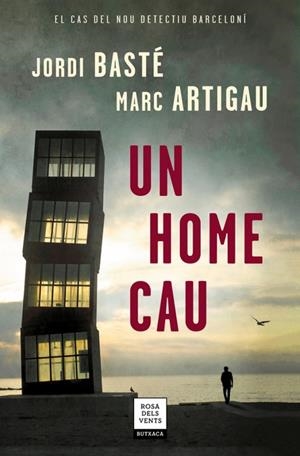 Un home cau | 9788417444228 | Basté, Jordi/Artigau, Marc | Llibres.cat | Llibreria online en català | La Impossible Llibreters Barcelona