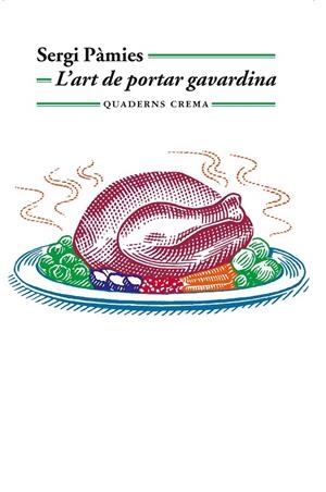 L'ART DE PORTAR GAVARDINA | 9788477275992 | Pàmies, Sergi | Llibres.cat | Llibreria online en català | La Impossible Llibreters Barcelona