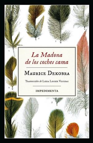 La Madona de los coches cama | 9788417115883 | Maurice Dekobra | Llibres.cat | Llibreria online en català | La Impossible Llibreters Barcelona
