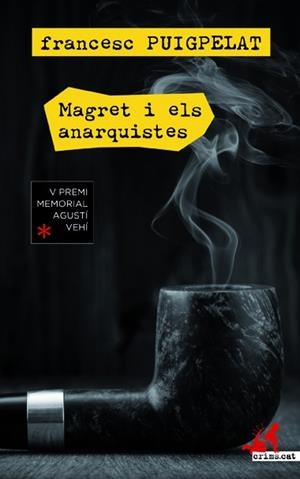 MAGRET I ELS ANARQUISTES | 9788417077563 | Puigpelat, Francesc | Llibres.cat | Llibreria online en català | La Impossible Llibreters Barcelona