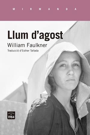 Llum d'agost | 9788416987320 | Faulkner, William | Llibres.cat | Llibreria online en català | La Impossible Llibreters Barcelona