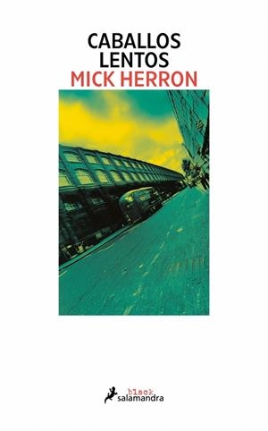 Caballos lentos | 9788416237289 | Herron, Mick | Llibres.cat | Llibreria online en català | La Impossible Llibreters Barcelona