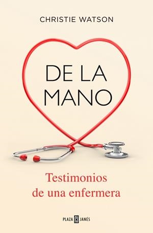 De la mano. Testimonios de una enfermera | 9788401020483 | Watson, Christie | Llibres.cat | Llibreria online en català | La Impossible Llibreters Barcelona