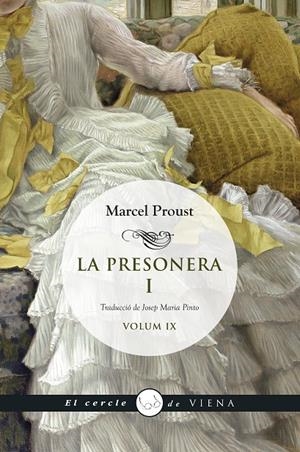 La presonera I | 9788483303955 | Proust, Marcel | Llibres.cat | Llibreria online en català | La Impossible Llibreters Barcelona