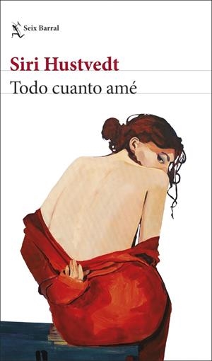 Todo cuanto amé | 9788432234033 | Hustvedt, Siri | Llibres.cat | Llibreria online en català | La Impossible Llibreters Barcelona