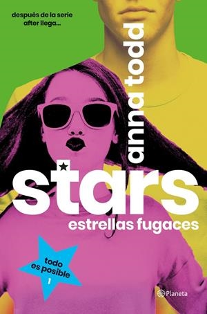 Stars. Estrellas fugaces | 9788408193487 | Todd, Anna | Llibres.cat | Llibreria online en català | La Impossible Llibreters Barcelona
