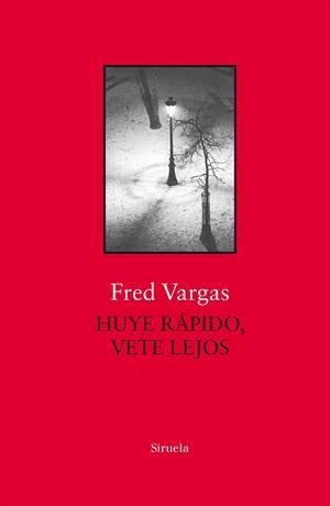 Huye rápido, vete lejos | 9788417454685 | Vargas, Fred | Llibres.cat | Llibreria online en català | La Impossible Llibreters Barcelona