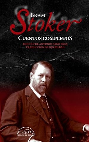 Cuentos completos | 9788483932421 | Stoker, Bram | Llibres.cat | Llibreria online en català | La Impossible Llibreters Barcelona