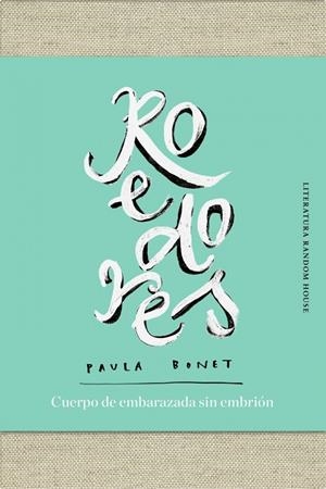 Roedores | Cuerpo de embarazada sin embrión | 9788439734673 | Bonet, Paula | Llibres.cat | Llibreria online en català | La Impossible Llibreters Barcelona