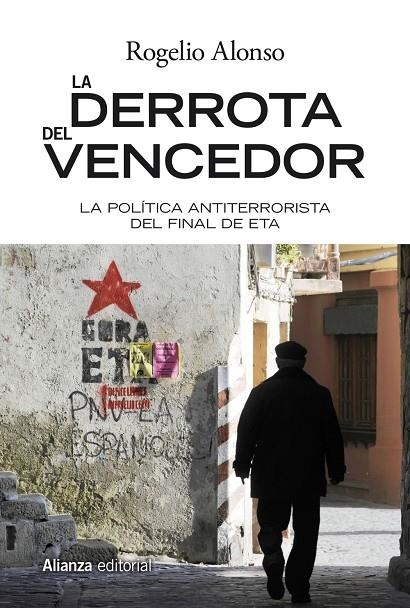 La derrota del vencedor | 9788491811343 | Alonso, Rogelio | Llibres.cat | Llibreria online en català | La Impossible Llibreters Barcelona