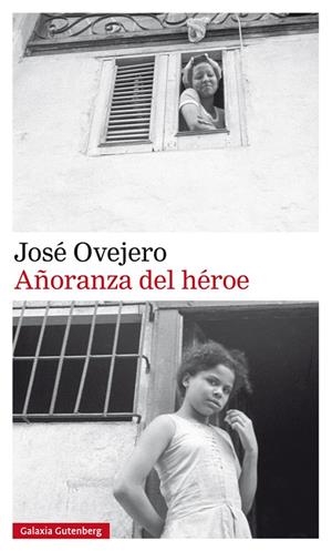 Añoranza del héroe | 9788417355692 | Ovejero, José | Llibres.cat | Llibreria online en català | La Impossible Llibreters Barcelona