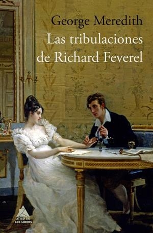 Las tribulaciones de Richard Feverel | 9788416222414 | Meredith, George | Llibres.cat | Llibreria online en català | La Impossible Llibreters Barcelona