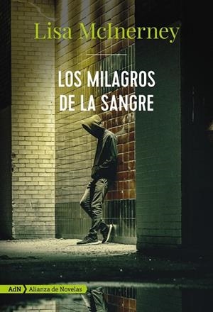 Los milagros de la sangre (AdN) | 9788491812463 | McInerney, Lisa | Llibres.cat | Llibreria online en català | La Impossible Llibreters Barcelona