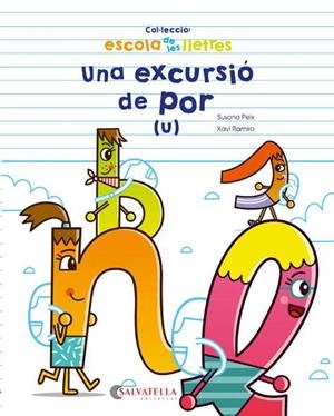 Una excursió de por | 9788417091682 | Peix Cruz, Susana | Llibres.cat | Llibreria online en català | La Impossible Llibreters Barcelona
