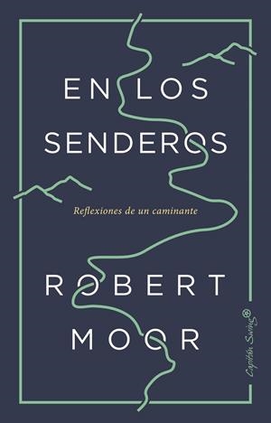 En los senderos | 9788494871092 | Moor, Robert | Llibres.cat | Llibreria online en català | La Impossible Llibreters Barcelona