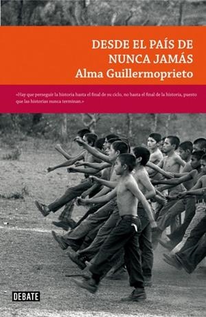 Desde el país de nunca jamás | 9788483069417 | Guillermoprieto, Alma | Llibres.cat | Llibreria online en català | La Impossible Llibreters Barcelona