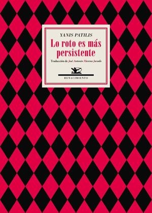 Lo roto es más persistente | 9788417550073 | Patilis, Yanis | Llibres.cat | Llibreria online en català | La Impossible Llibreters Barcelona