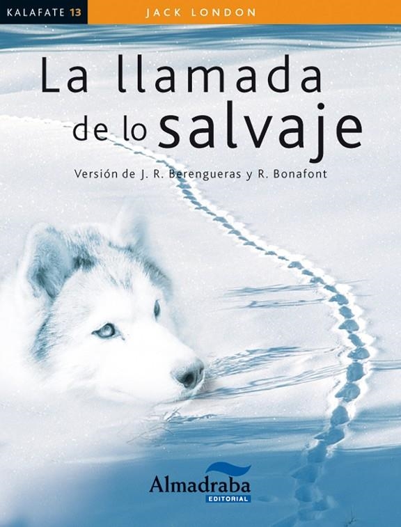 La llamada de lo salvaje | 9788483089217 | London, Jack | Llibres.cat | Llibreria online en català | La Impossible Llibreters Barcelona