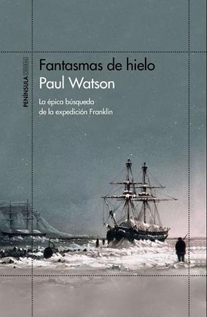 Fantasmas de hielo | 9788499427300 | Watson, Paul | Llibres.cat | Llibreria online en català | La Impossible Llibreters Barcelona