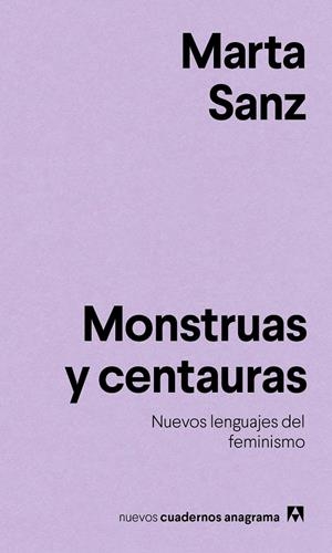 Monstruas y centauras | 9788433916228 | Sanz, Marta | Llibres.cat | Llibreria online en català | La Impossible Llibreters Barcelona