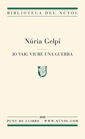 Jo vaig viure una guerra | 9788417455040 | Gelpí, Núria | Llibres.cat | Llibreria online en català | La Impossible Llibreters Barcelona