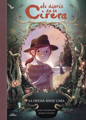 La deessa sense cara (Els diaris de la Cirera 4) | 9788420487809 | Chamblain, Joris | Llibres.cat | Llibreria online en català | La Impossible Llibreters Barcelona