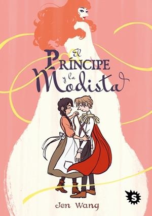 El príncipe y la modista | 9788494506369 | Wang, Jen | Llibres.cat | Llibreria online en català | La Impossible Llibreters Barcelona