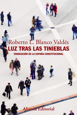 Luz tras las tinieblas | 9788491812449 | Blanco Valdés, Roberto L. | Llibres.cat | Llibreria online en català | La Impossible Llibreters Barcelona