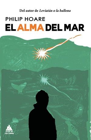 El alma del mar | 9788416222827 | Hoare, Philip | Llibres.cat | Llibreria online en català | La Impossible Llibreters Barcelona