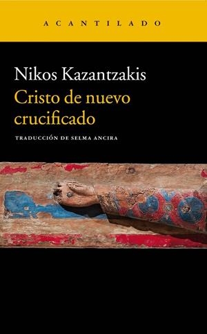 Cristo de nuevo crucificado | 9788417346324 | Kazantzakis, Nikos | Llibres.cat | Llibreria online en català | La Impossible Llibreters Barcelona