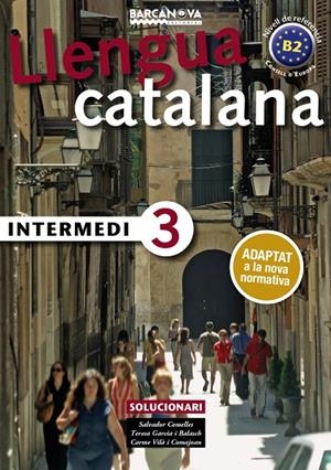 Intermedi 3. Solucionari | 9788448947002 | Comelles, Salvador/Garcia i Balasch, Teresa/Vilà i Comajoan, Carme | Llibres.cat | Llibreria online en català | La Impossible Llibreters Barcelona