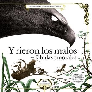 Y rieron los malos. Fábulas amorales. | 9788494632075 | HOLMBOE, HELEN | Llibres.cat | Llibreria online en català | La Impossible Llibreters Barcelona