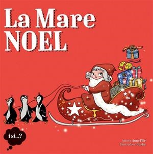 La Mare Noel | 9788424654405 | Anna Fité | Llibres.cat | Llibreria online en català | La Impossible Llibreters Barcelona