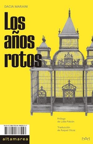 Los años rotos | 9788494833557 | Maraini, Dacia | Llibres.cat | Llibreria online en català | La Impossible Llibreters Barcelona