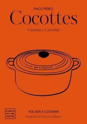 Cocottes | 9788408197546 | García-Arbós, Salvador/Pérez, Paco | Llibres.cat | Llibreria online en català | La Impossible Llibreters Barcelona