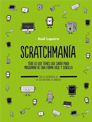 Scratchmanía | 9788417424176 | Lapeira, Raúl | Llibres.cat | Llibreria online en català | La Impossible Llibreters Barcelona