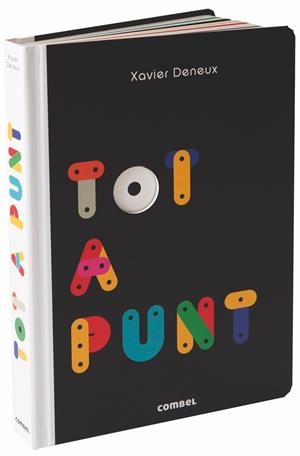 Tot a punt | 9788491013648 | Deneux, Xavier | Llibres.cat | Llibreria online en català | La Impossible Llibreters Barcelona