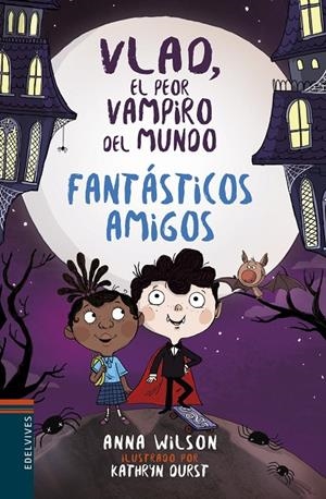 Fantásticos amigos | 9788414016855 | Wilson, Anna | Llibres.cat | Llibreria online en català | La Impossible Llibreters Barcelona