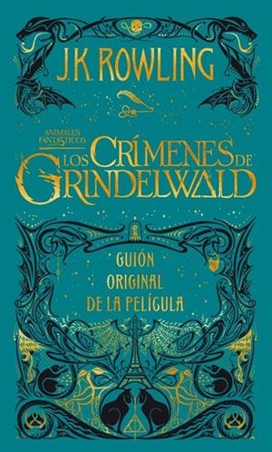 Los crímenes de Grindelwald | 9788498389081 | Rowling, J. K. | Llibres.cat | Llibreria online en català | La Impossible Llibreters Barcelona