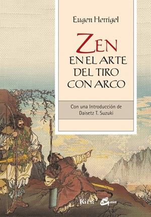 Zen en el arte del tiro con arco | 9788484454540 | Herrigel, Eugen | Llibres.cat | Llibreria online en català | La Impossible Llibreters Barcelona