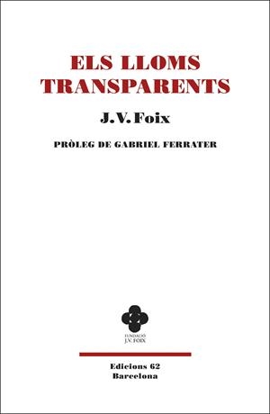 Els lloms transparents | 9788429777529 | Foix i Mas, J. V. | Llibres.cat | Llibreria online en català | La Impossible Llibreters Barcelona