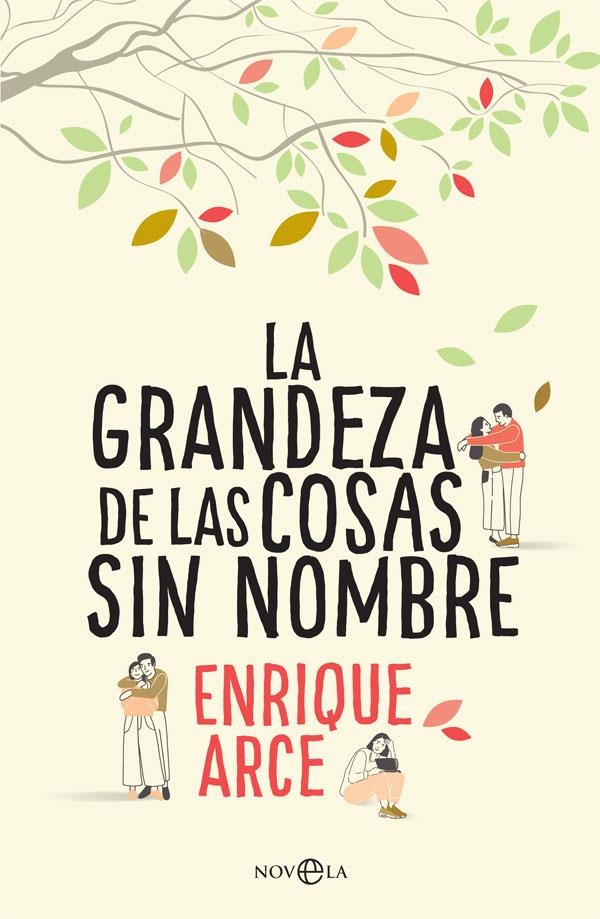 La grandeza de las cosas sin nombre | 9788491643845 | Arce Temple, Enrique | Llibres.cat | Llibreria online en català | La Impossible Llibreters Barcelona