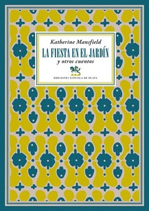 La fiesta en el jardín y otros cuentos | 9788417146573 | Mansfield, Katherine | Llibres.cat | Llibreria online en català | La Impossible Llibreters Barcelona