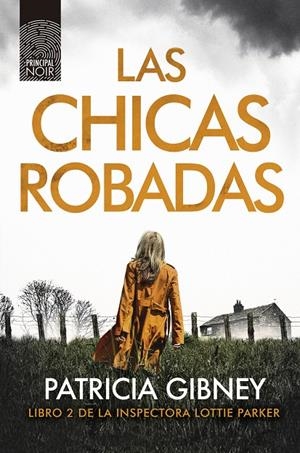 Las chicas robadas | 9788417333362 | Gibney, Patricia | Llibres.cat | Llibreria online en català | La Impossible Llibreters Barcelona