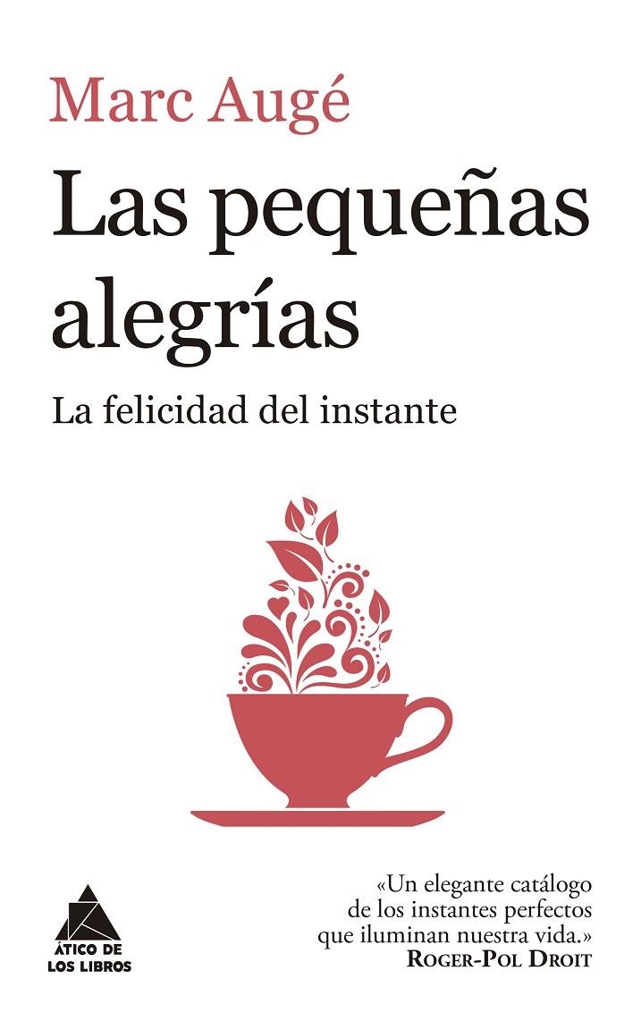 Las pequeñas alegrías | 9788416222957 | Augé, Marc | Llibres.cat | Llibreria online en català | La Impossible Llibreters Barcelona