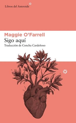 Sigo aquí | 9788417007713 | O'Farrell, Maggie | Llibres.cat | Llibreria online en català | La Impossible Llibreters Barcelona