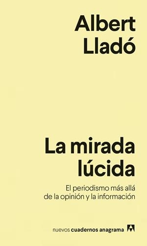 La mirada lúcida | 9788433916259 | Lladó, Albert | Llibres.cat | Llibreria online en català | La Impossible Llibreters Barcelona