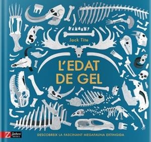 L'edat de gel | 9788417374181 | Tite, Jack | Llibres.cat | Llibreria online en català | La Impossible Llibreters Barcelona