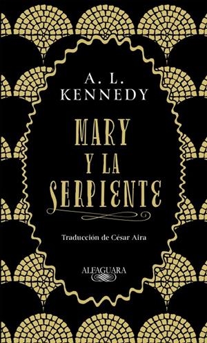 Mary y la serpiente | 9788420434858 | Kennedy, A. L. | Llibres.cat | Llibreria online en català | La Impossible Llibreters Barcelona